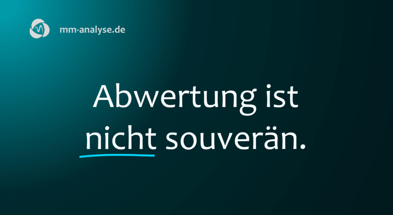 Abwertung ist nicht souveraen.
