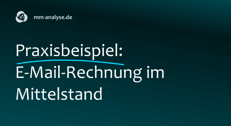 Praxisbeispiel: E-Mail-Rechnung im Mittelstand